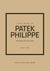 NEW MAGS: The Story of Patek Philippe